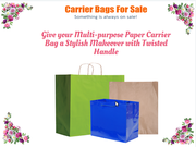 01618832344 Tremendous Look of Paper Carrier Bags